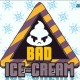 Bad Ice Cream