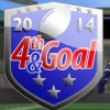 4th and Goal 2014